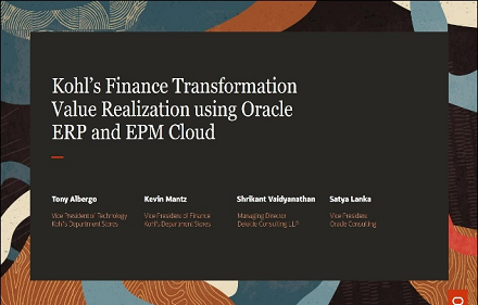 Kohl’s Finance Transformation Value Realization using Oracle ERP and EPM Cloud